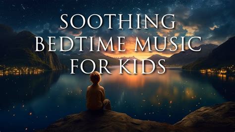 bedtime songs for kids|calming bedtime songs for kids.